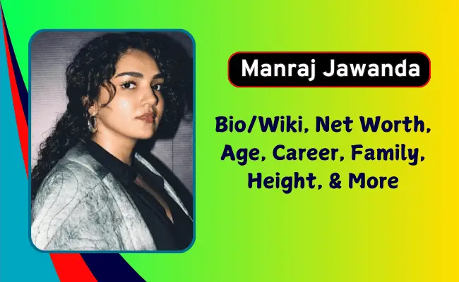 Manraj Jawanda Net Worth