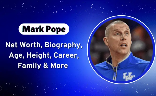 Mark Pope Biography