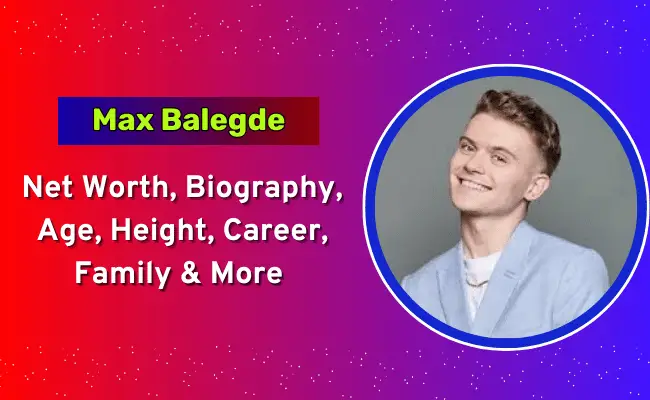 Max Balegde Net Worth