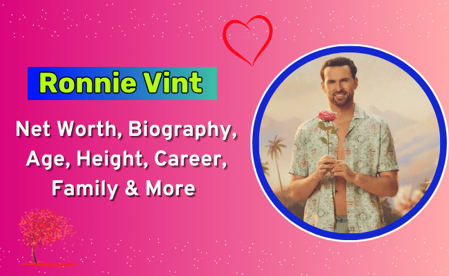 Ronnie Vint Net Worth: Bio, Age, Height, Girlfriend, Career 1 Ronnie Vint Net Worth