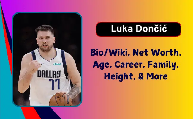 Luka Doncic Net Worth